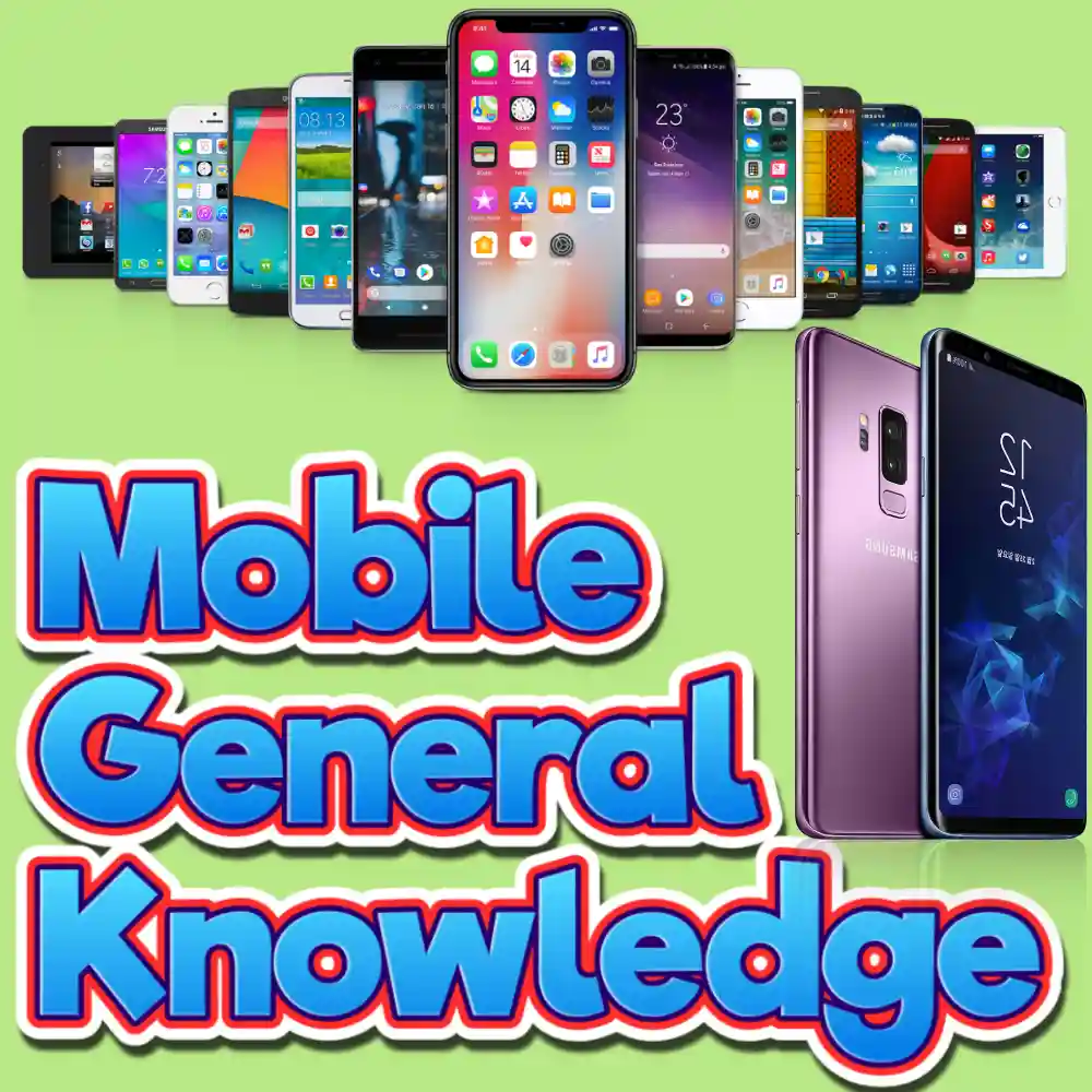 mobile general knowledge 2
