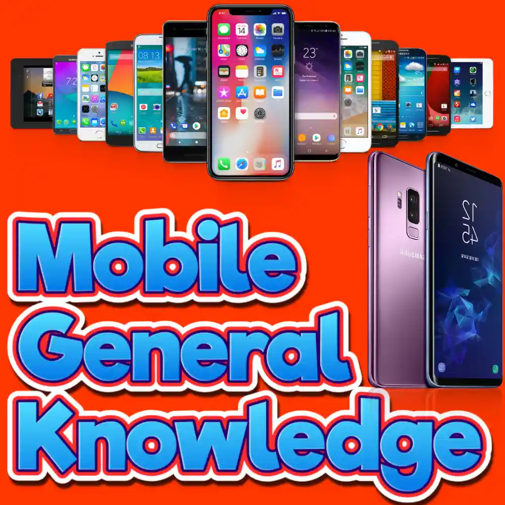 mobile general knowledge7
